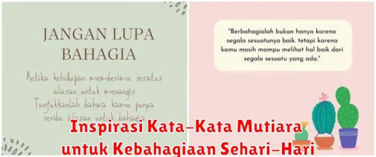 Inspirasi Kata-Kata Mutiara untuk Kebahagiaan Sehari-Hari