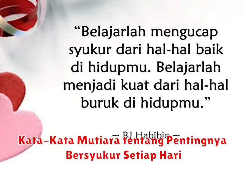 Kata-Kata Mutiara tentang Pentingnya Bersyukur Setiap Hari