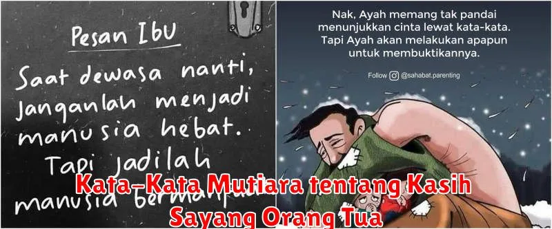 Kata-Kata Mutiara tentang Kasih Sayang Orang Tua