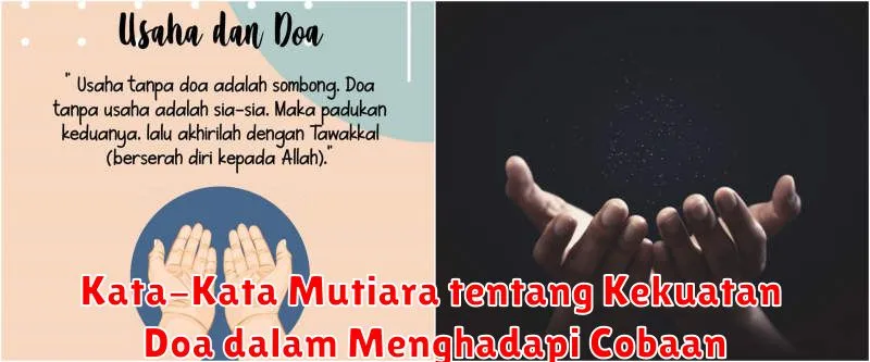 Kata-Kata Mutiara tentang Kekuatan Doa dalam Menghadapi Cobaan