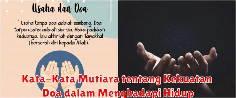 Kata-Kata Mutiara tentang Kekuatan Doa dalam Menghadapi Hidup