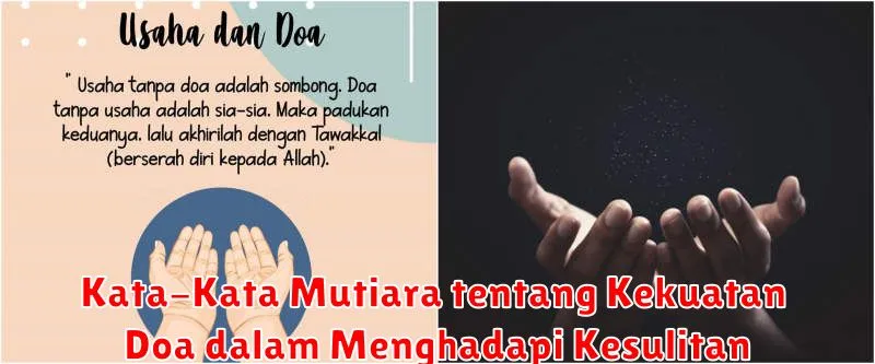 Kata-Kata Mutiara tentang Kekuatan Doa dalam Menghadapi Kesulitan