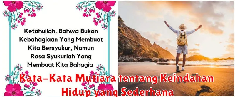 Kata-Kata Mutiara tentang Keindahan Hidup yang Sederhana