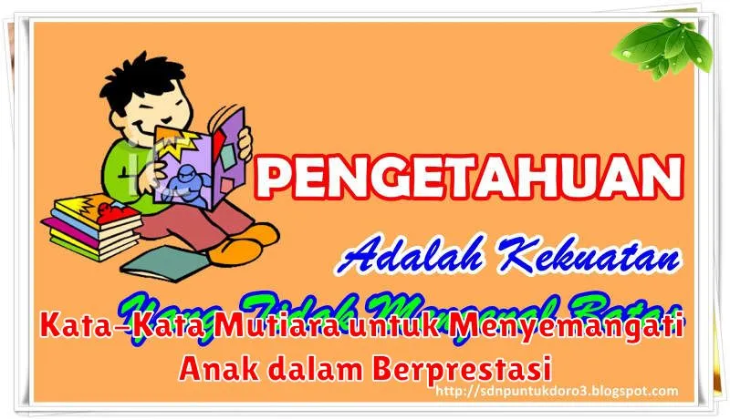 Kata-Kata Mutiara untuk Menyemangati Anak dalam Berprestasi