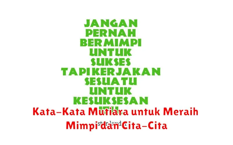 Kata-Kata Mutiara untuk Meraih Mimpi dan Cita-Cita