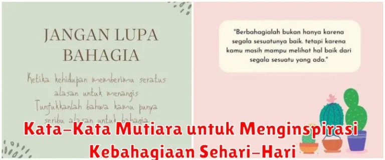 Kata-Kata Mutiara untuk Menginspirasi Kebahagiaan Sehari-Hari